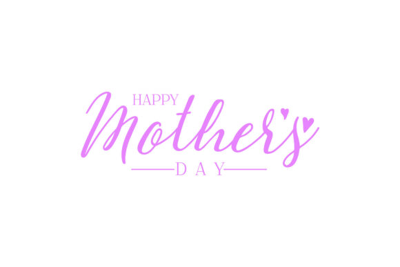 Download Happy Mother's Day - Mother Collection