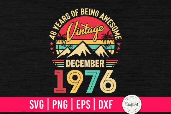 Download Vintage 1976 December 48th Birthday - December Collection