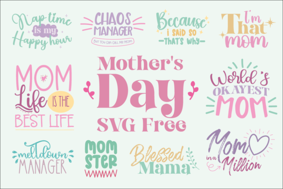 Download Mother’s Day SVG Free - Mother Collection